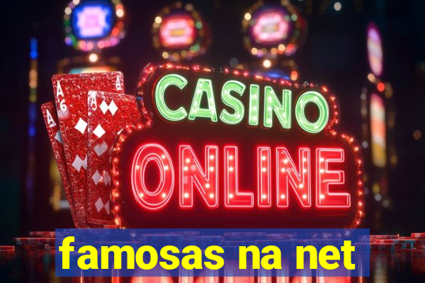 famosas na net